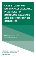 Cover: Case Studies on Empirically Validated Practices for Improving Academic and Communication Outcomes - Emerald Publishing Limited
