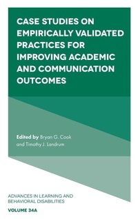 Enlarge image Cover: Case Studies on Empirically Validated Practices for Improving Academic and Communication Outcomes - Emerald Publishing Limited