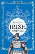 Cover: Famous Irish Mariners - O'Brien Press Ltd