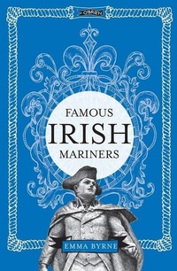 Enlarge image Cover: Famous Irish Mariners - O'Brien Press Ltd