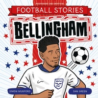 Abbildung von: Football Stories: Bellingham - Welbeck Children's Books