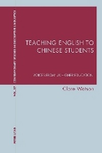 Enlarge image Cover: Teaching English to Chinese Students - Peter Lang Verlag