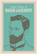 Cover: SOME POEMS OF ROGER CASEMENT - New Island Books