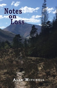 Enlarge image Cover: Notes on Loss - The Choir Press