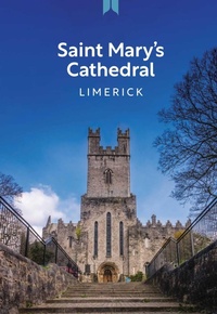 Abbildung von: Saint Mary's Cathedral Limerick - Kulturalis
