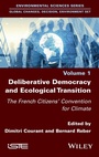 Cover: Deliberative Democracy and Ecological Transition - ISTE Ltd