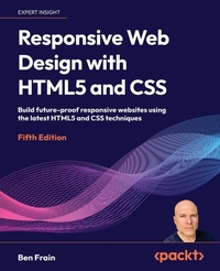 Abbildung von: Responsive Web Design with HTML5 and CSS - Packt Publishing