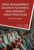 Cover: Crisis Management in Event Planning and Resilient Event Practices - Channel View Publications