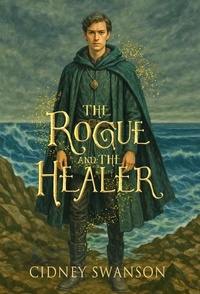Enlarge image Cover: The Rogue and the Healer - Williams Press
