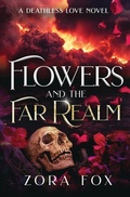 Cover: Flowers and the Far Realm - Carly Stevens
