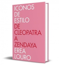 Abbildung von: Iconos de estilo. De Cleopatra a Zendaya / Style Icons. From Cleopatra to Zendaya - Plaza & Janes S.A.