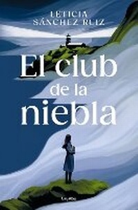 Abbildung von: El club de la niebla / The Fog Club - Grijalbo