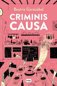 Abbildung von: Criminis causa / For the Sake of the Crime - Suma