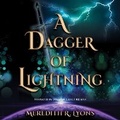 Cover: A Dagger of Lightning - Marble Press