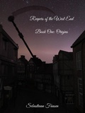 Cover: Reapers of the West End Book One: Origins - Sebastiaan Faasen