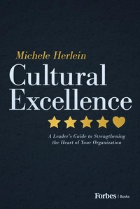 Abbildung von: Cultural Excellence - Forbes Books