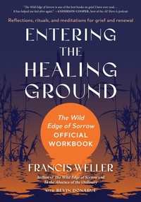 Enlarge image Cover: Entering the Healing Ground - North Atlantic Books,U.S.