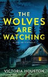 Enlarge image Cover: The Wolves Are Watching - Crooked Lane Books