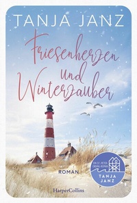 Abbildung von: Friesenherzen und Winterzauber - HarperCollins eBook