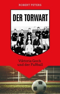 Enlarge image Cover: Der Torwart - Robert Peters