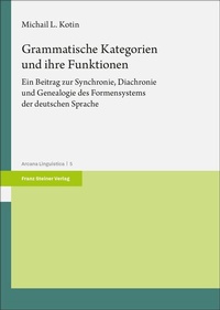 Abbildung von: Grammatische Kategorien und ihre Funktionen - Franz Steiner Verlag