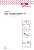 Cover: Modell- und KI-gest&uuml;tzte Prognose und Analyse von Durchlaufzeiten - TEWISS