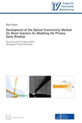Cover: Development of the Optical Connectivity Method for Diesel Injectors for Modeling the Primary Spray Breakup - TEWISS