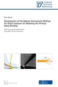 Enlarge image Cover: Development of the Optical Connectivity Method for Diesel Injectors for Modeling the Primary Spray Breakup - TEWISS