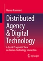 Cover: Distributed Agency & Digital Technology - Springer