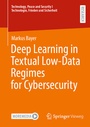 Cover: Deep Learning in Textual Low-Data Regimes for Cybersecurity - Springer Vieweg