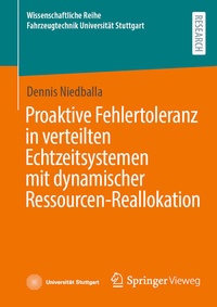 Abbildung von: Proaktive Fehlertoleranz in verteilten Echtzeitsystemen mit dynamischer Ressourcen-Reallokation - Springer Vieweg