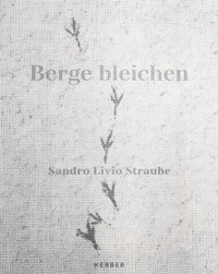 Abbildung von: Sandro Livio Straube - Kerber Verlag