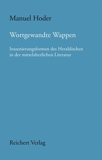Enlarge image Cover: Wortgewandte Wappen - Reichert Verlag