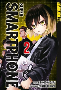 Abbildung von: Super Smartphone 02 - TOKYOPOP GmbH