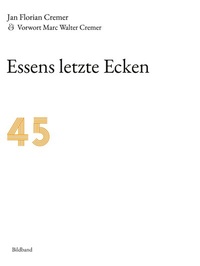 Abbildung von: Essens letzte Ecken - BoD - Books on Demand
