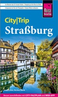 Cover: Reise Know-How CityTrip Stra&szlig;burg - Reise Know-How Verlag Peter Rump GmbH