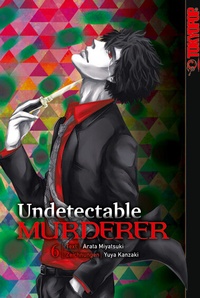 Abbildung von: Undetectable Murderer 06 - TOKYOPOP GmbH