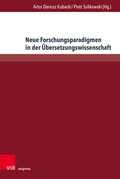Cover: Neue Forschungsparadigmen in der &Uuml;bersetzungswissenschaft - Brill Deutschland