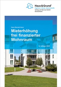 Abbildung von: Mieterhöhung frei finanzierter Wohnraum - Haus & Grund Deutschland