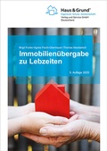 Cover: Immobilien&uuml;bergabe zu Lebzeiten - Haus & Grund Deutschland