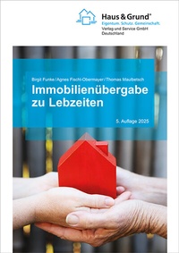 Abbildung von: Immobilienübergabe zu Lebzeiten - Haus & Grund Deutschland