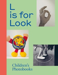 Enlarge image Cover: L is for Look - Spector Books