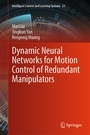 Cover: Dynamic Neural Networks for Motion Control of Redundant Manipulators - Springer