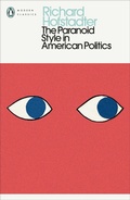 Cover: The Paranoid Style in American Politics - Penguin Classics