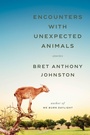Cover: Encounters with Unexpected Animals - Random House