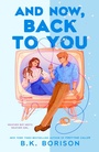 Cover: And Now, Back to You - Berkley