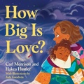 Cover: How Big Is Love? - Lothian Children's Books