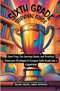 Cover: Sixth Grade Survival Guide - Bobbie Anderson Jr