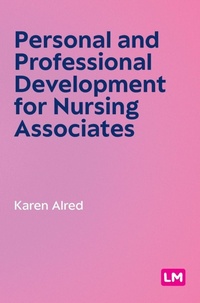 Enlarge image Cover: Personal and Professional Development for Nursing Associates - SAGE Publications Ltd