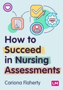 Cover: How to Succeed in Nursing Assessments - Sage Publications Ltd (Digital)